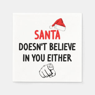 Santa glaubt nicht serviette