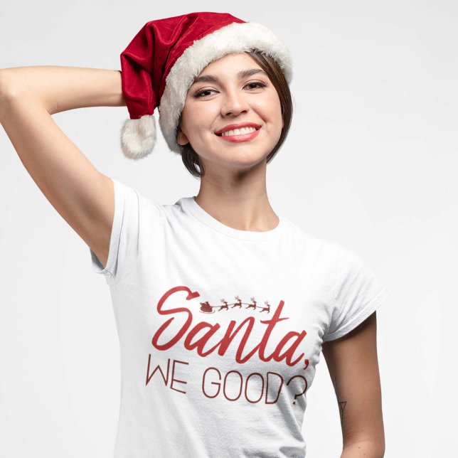 Santa, gut? T-Shirt (Von Creator hochgeladen)