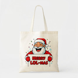Santa hält ein „MERRY LOL-MAS“-Schild Tragetasche