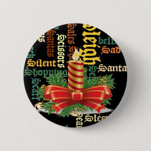 Santa hat einen schönen Tag und eine bessere Nacht Button