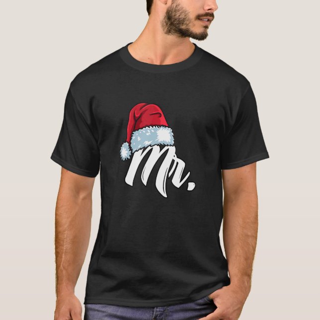Santa Hat Mr  Partner Outfit For Christmas T-Shirt (Vorderseite)