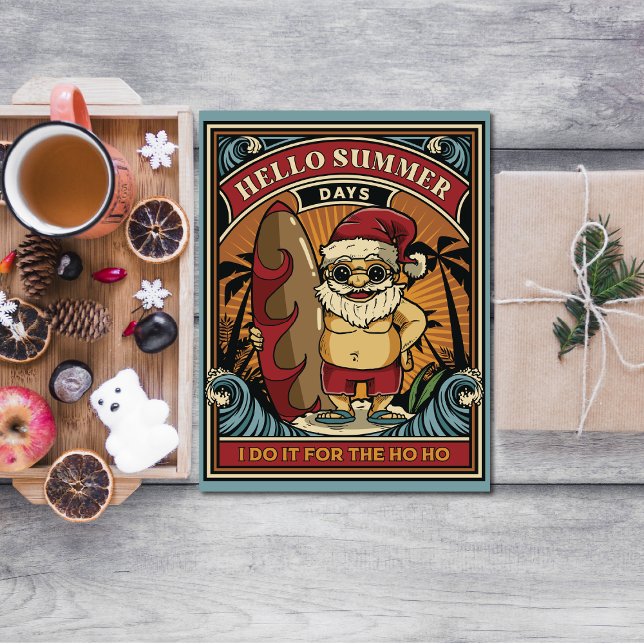 Santa Hello Summer Days I Do it for Ho Ho Magnetkarte (Von Creator hochgeladen)