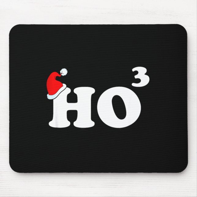 Santa Ho3 Ho Cubed Gift Women Men Teacher Funny Ch Mousepad (Vorne)