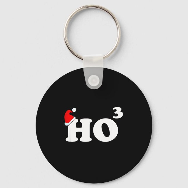 Santa Ho3 Ho Cubed Gift Women Men Teacher Funny Ch Schlüsselanhänger (Vorderseite)