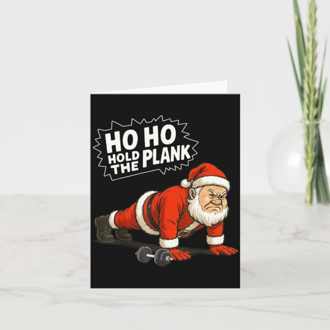 Santa Ho Ho Hold The Plank Christmas Gym Workout F Karte (Vorderseite)