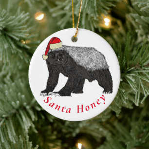 Santa Honey Badger Funny Quote Keramik Ornament