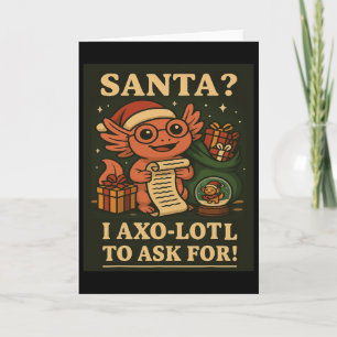 Santa I Axo-lotl Gefragt für Weihnachtsdesign Karte