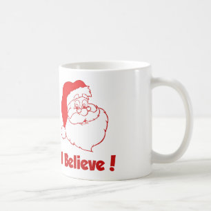 Santa I glaube Weihnachten Tasse