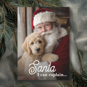 Santa, ich kann es erklären Lustige Tier-Weihnacht Feiertagskarte