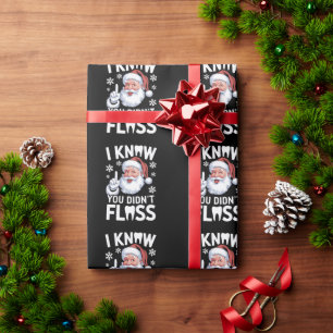 Santa, ich weiß, du hast nicht geflosst Zahnarzt D Geschenkpapier