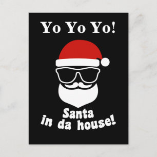 Santa In Da House Feiertagspostkarte