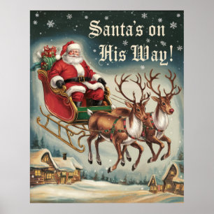 Santa ist auf dem Weg! Poster