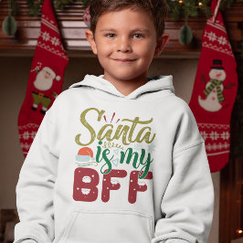 Santa ist meine BESTE FREUNDIN Weihnachtsfeiertag- Hoodie