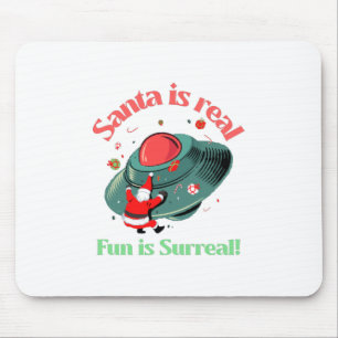Santa ist wahrer Spaß ist surreal Mousepad