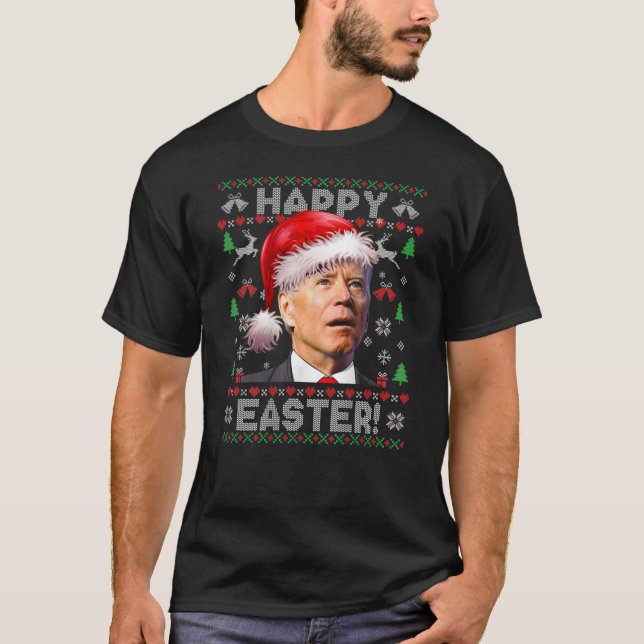 Santa Joe Biden Happy Easter Ugly Sweater (ON BACK T-Shirt (Vorderseite)