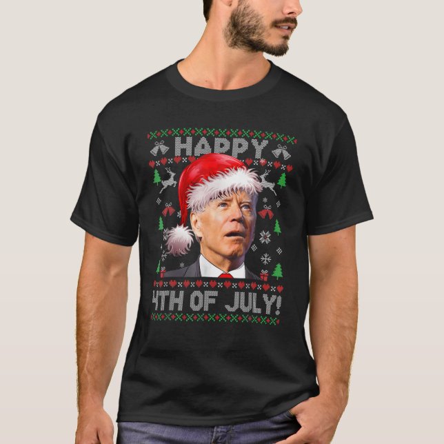 Santa Joe Biden Happys 4th Julys Uglys Christma T-Shirt (Vorderseite)