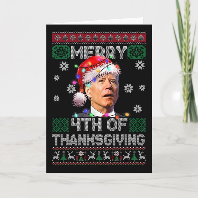 Santa Joe Biden Merry 4th Of Thanksgiving Hässlich Karte (Vorderseite)