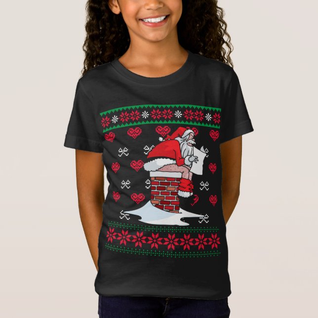 Santa Kackte Down Chimney Ugly Xmas Sweater Chris T-Shirt (Vorderseite)