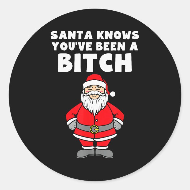 Santa Knows You've Been A Rude Christmas  Runder Aufkleber (Vorderseite)