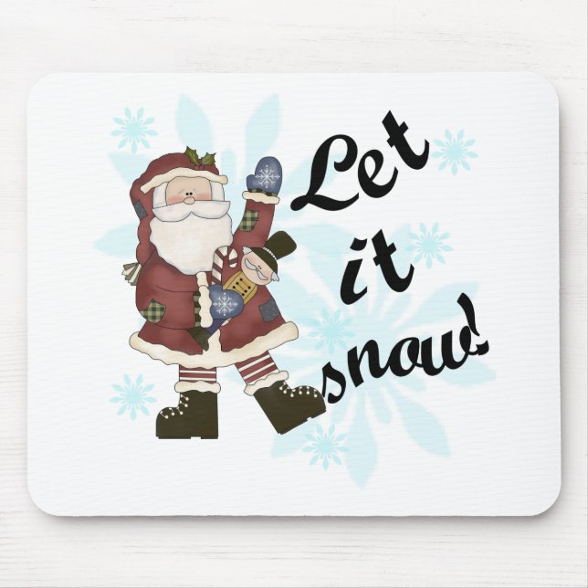 Santa Let it Schnee T - Shirt und Geschenke Mousepad (Vorne)