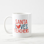 Santa Liebe Lehrer | Funny Christmas Teacher Kaffeetasse<br><div class="desc">Santa Lieben Lehrer. Weil Lehrer immer die schöne Liste machen! Ein perfektes Geschenk für Ihren Lieblingslehrer. ©TeacherTribeMerch</div>