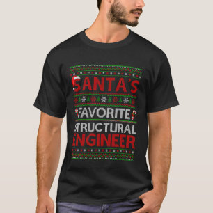 Santa Lieblings Bauingenieur Hässliches Weihnachte T-Shirt