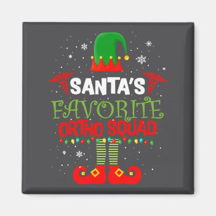 Santa Lieblings Ortho Squad Elf Kieferorthopäde We Magnet