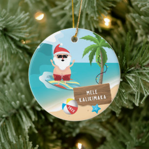 Santa Mele Kalikimaka Hawaiian Christmas Keramik Ornament