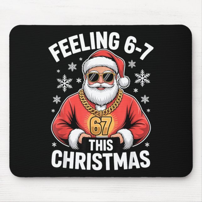 Santa Meme For Kids Feeling 67 At Holiday Family E Mousepad (Vorne)