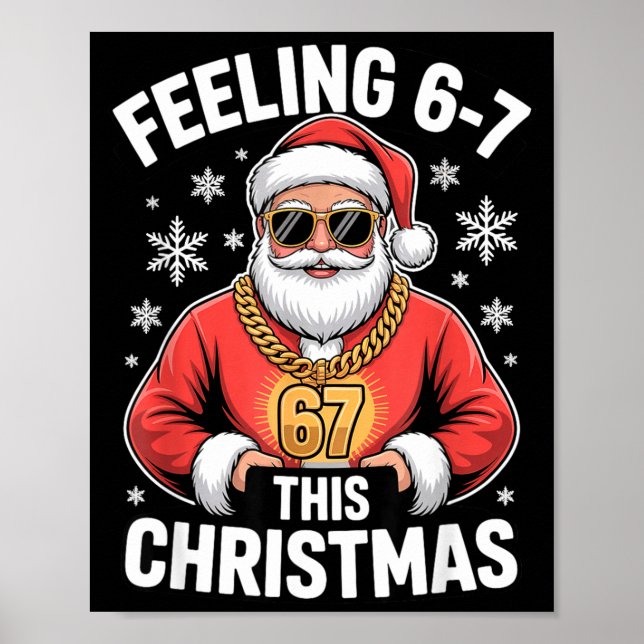 Santa Meme For Kids Feeling 67 At Holiday Family E Poster (Vorne)