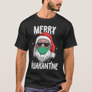 Santa Merry Quarantine Spaß Weihnachtsfeier T-Shirt
