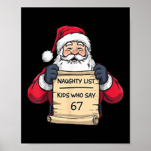 Santa Naughty List Kinder, die 67 - Six Seven Chr  Poster