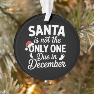 Santa nicht der einzige im Dezember Schwangerschaf Ornament