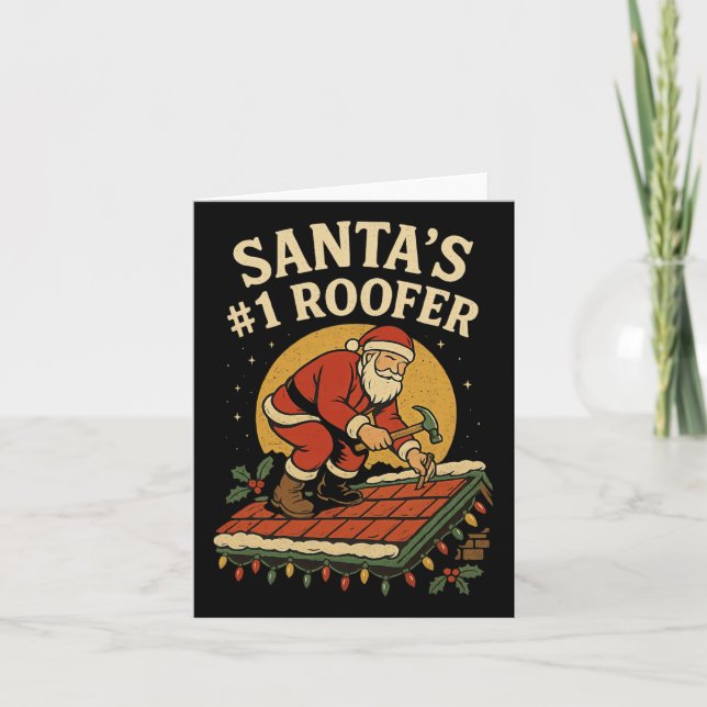 Santa Nummer 1 Roofer Funny Christmas Dofing Karte (Vorderseite)