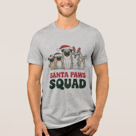 Santa Paws Squad T-Shirt Tri-Blend Shirt
