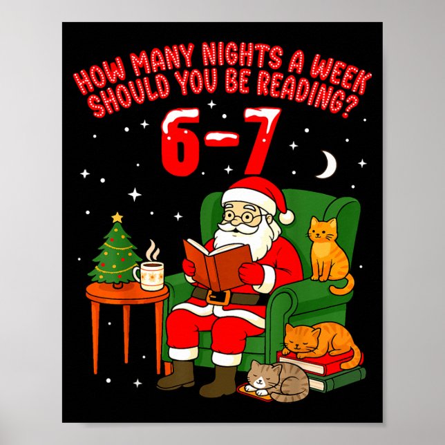 Santa Reading 67 Cat Christmas Six Seven Teacher B Poster (Vorne)