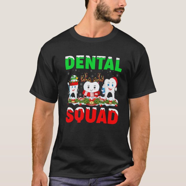 Santa Reindeer Elf Teeth Dental Squad Dentist Chri T-Shirt (Vorderseite)
