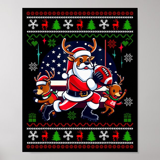 Santa Reindeer Play American Football Ugly Christm Poster (Vorne)