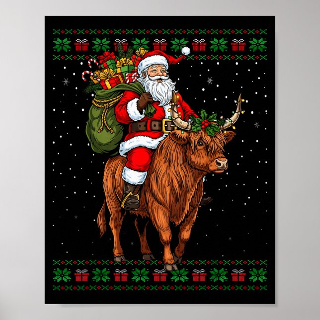 Santa Riding Highland Cow Ugly Christmas Sweater  Poster (Vorne)