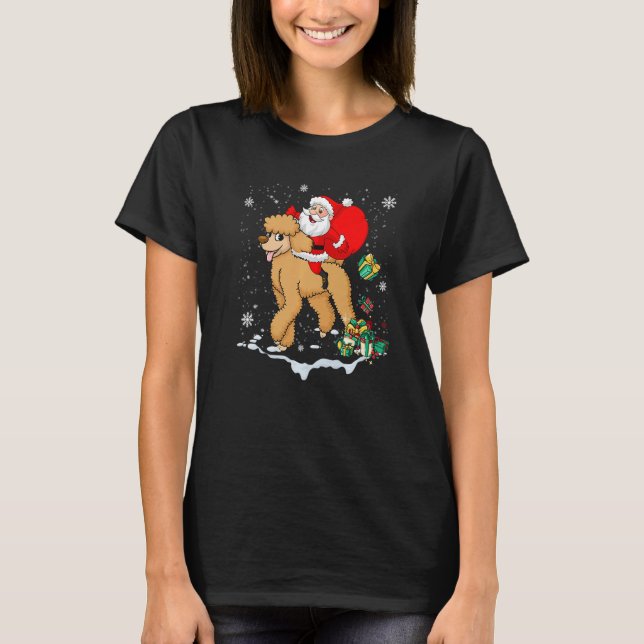 Santa Riding Poodle Dog with Hat Claus Christmas P T-Shirt (Vorderseite)