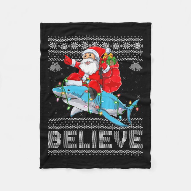 Santa Riding Shark Ugly Christmas Sweater Believe  Fleecedecke (Vorderseite)