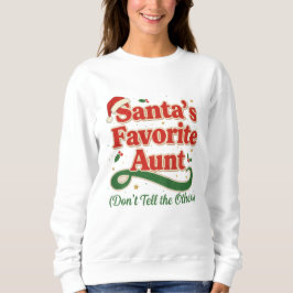 Santa’s Favorite Aunt Christmas Shirt – Funny