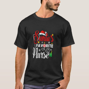Santa S Favorite Nurse Dialysis Stethoscope Santa T-Shirt