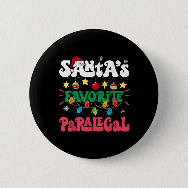 Santa S Favorite Paralegal Funny Santa Xmas Light  Button (Vorderseite)