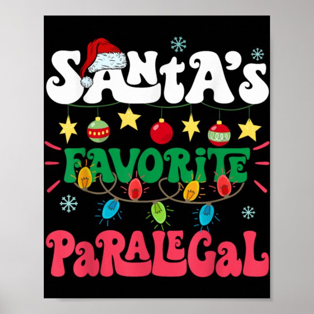 Santa S Favorite Paralegal Funny Santa Xmas Light  Poster (Vorne)