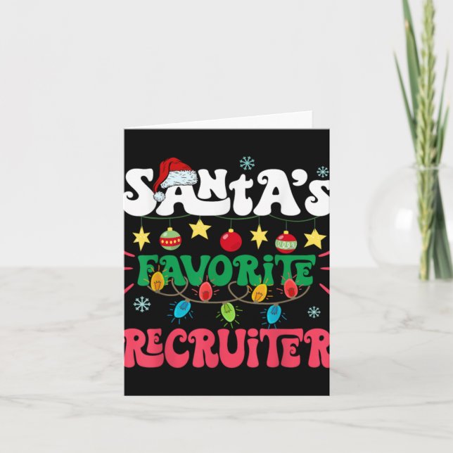 Santa S Favorite Recruiter Funny Santa Xmas Light  Karte (Vorderseite)