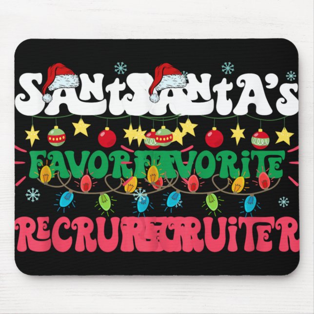 Santa S Favorite Recruiter Funny Santa Xmas Light  Mousepad (Vorne)