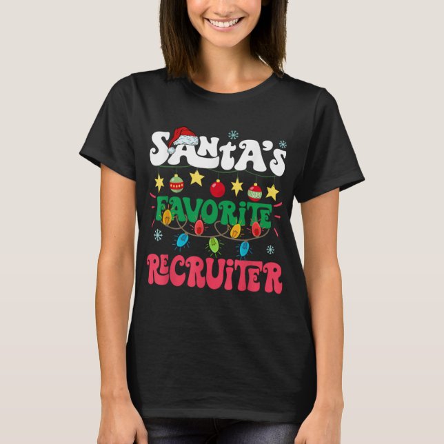 Santa S Favorite Recruiter Funny Santa Xmas Light  T-Shirt (Vorderseite)
