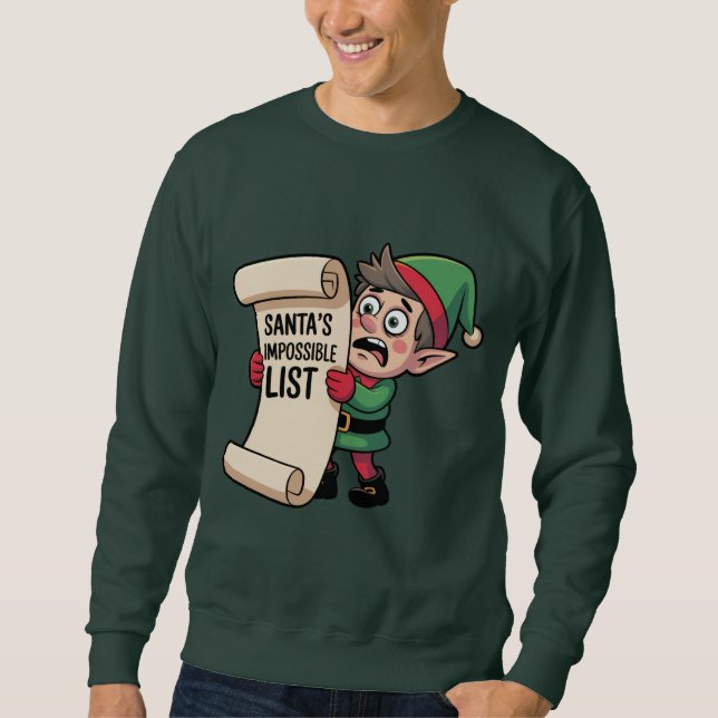 Santa’s Impossible List –Overwhelmed Elf Christmas Sweatshirt (Vorderseite)