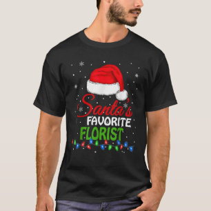 Santa s Lieblings Florist Weihnachtsmannmütze Ligh T-Shirt